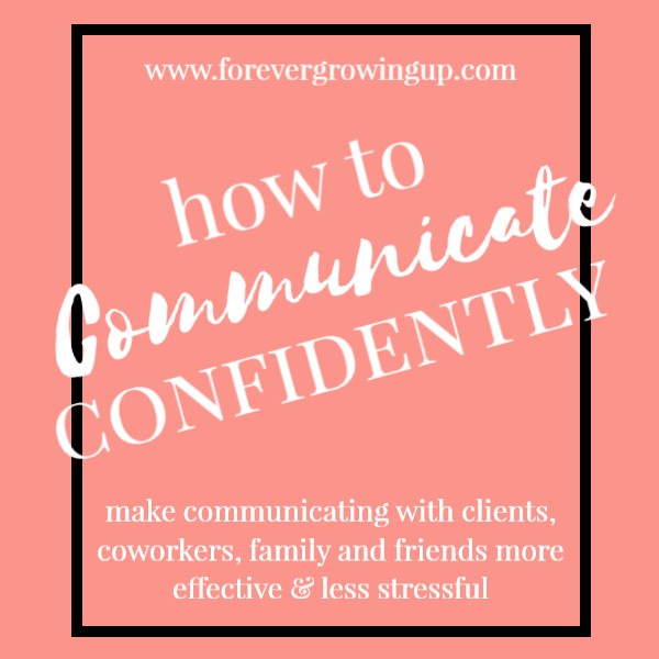 [white text on a pink background] how to communicate confidently