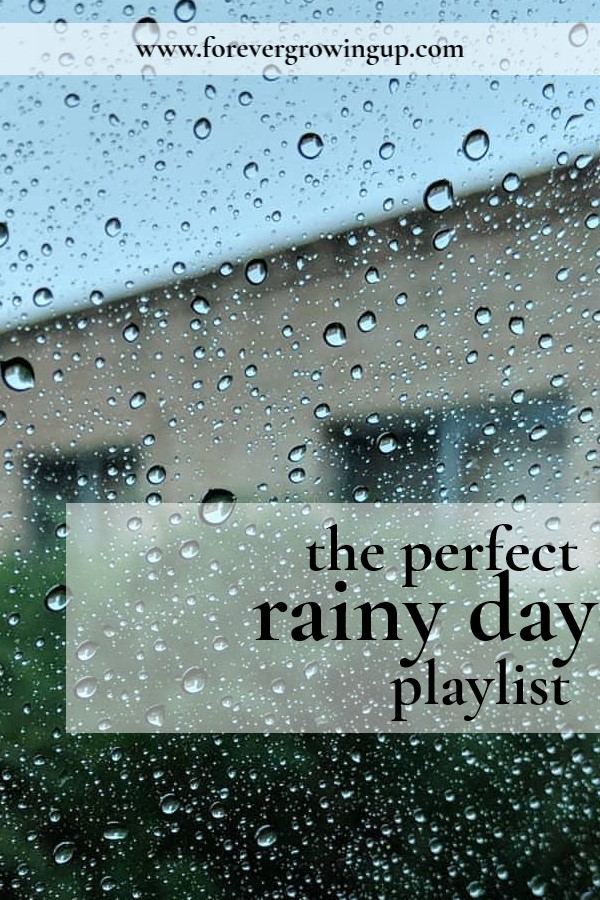 rainy day playlist